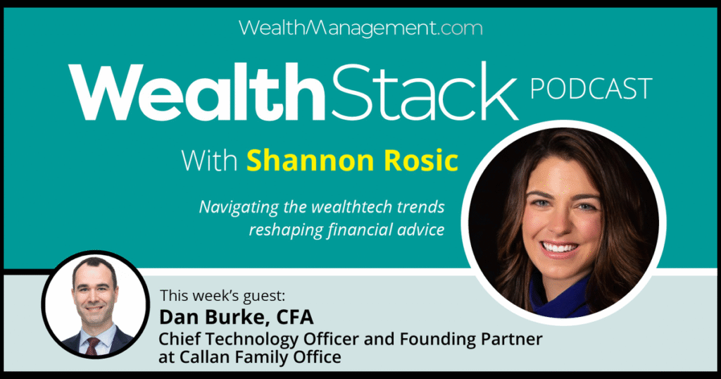 Callan Family Office CTO Dan Burke Callan Family Office CTO Dan Burke