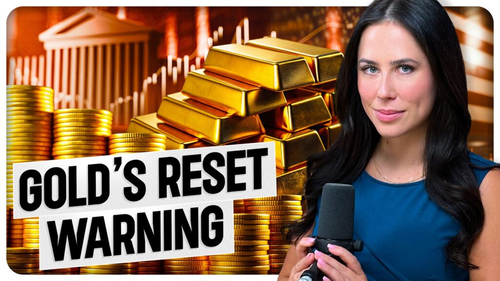 Gold Rise Signals Monetary Reset is Accelerating Gold Rise Signals Monetary Reset is Accelerating