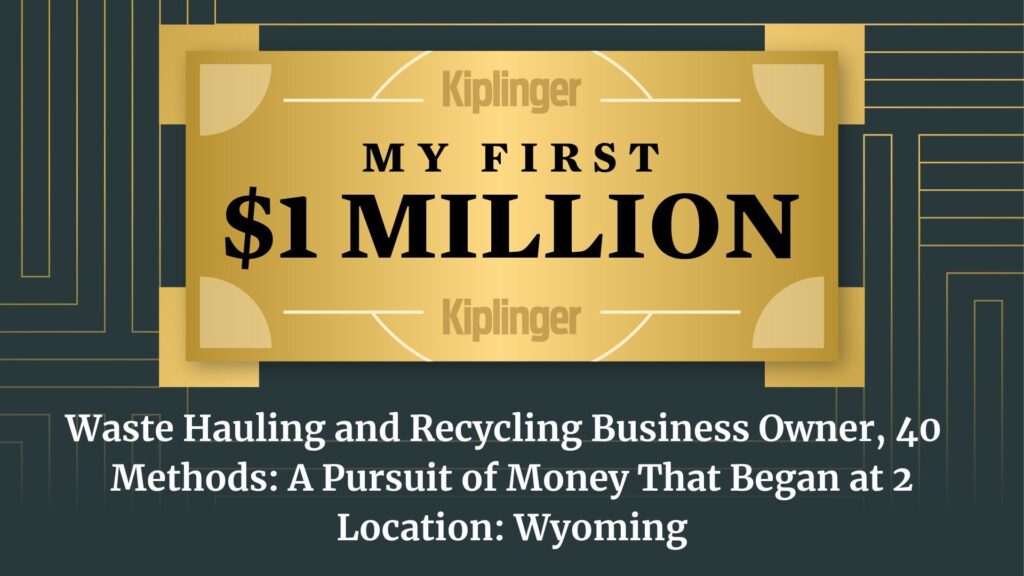 My First  Million: Waste Hauling and Recycling Business Owner My First  Million: Waste Hauling and Recycling Business Owner